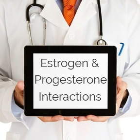 PODCAST: Interactions Between Estrogen & Progesterone